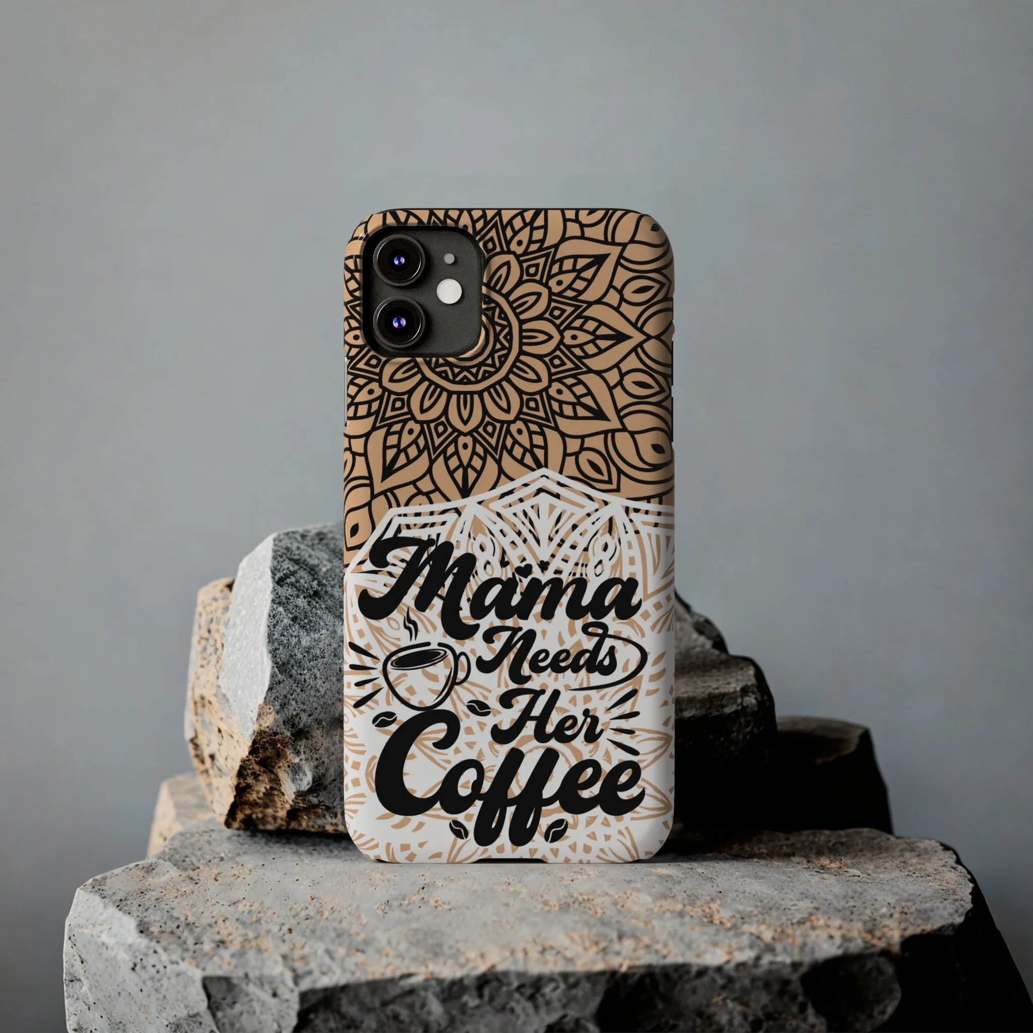 Mama Needs Coffee Mandala iPhone Slim Phone Cases
