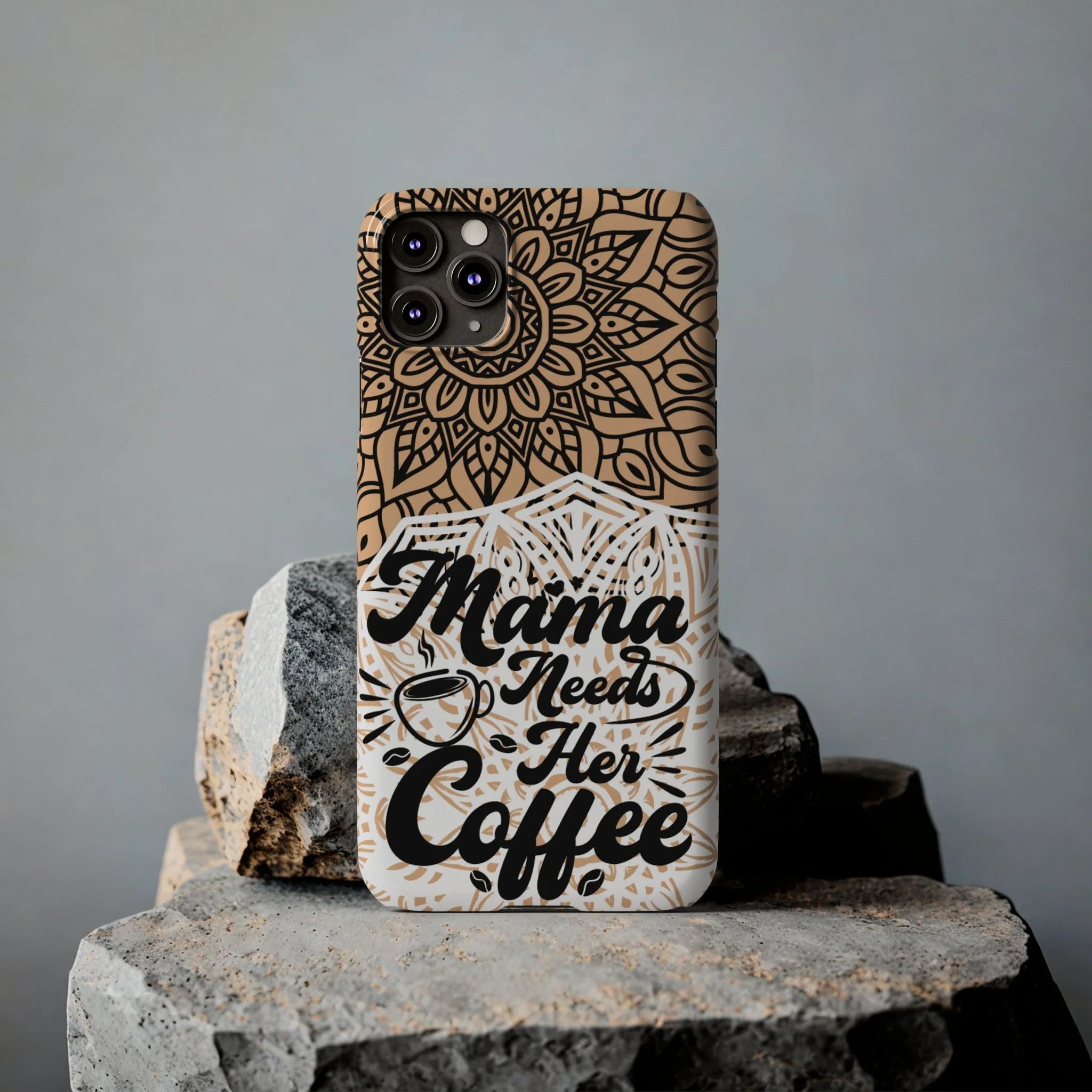 Mama Needs Coffee Mandala iPhone Slim Phone Cases