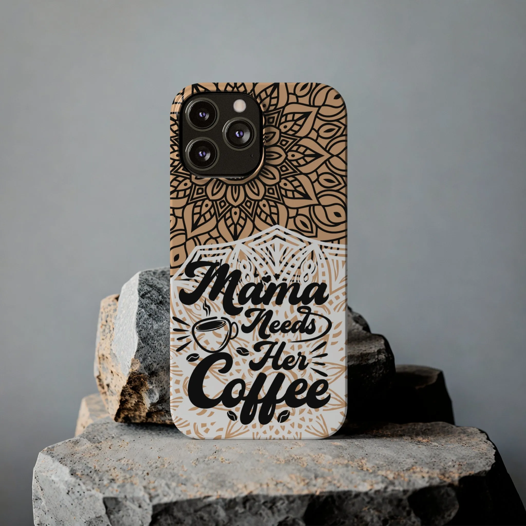 Mama Needs Coffee Mandala iPhone Slim Phone Cases