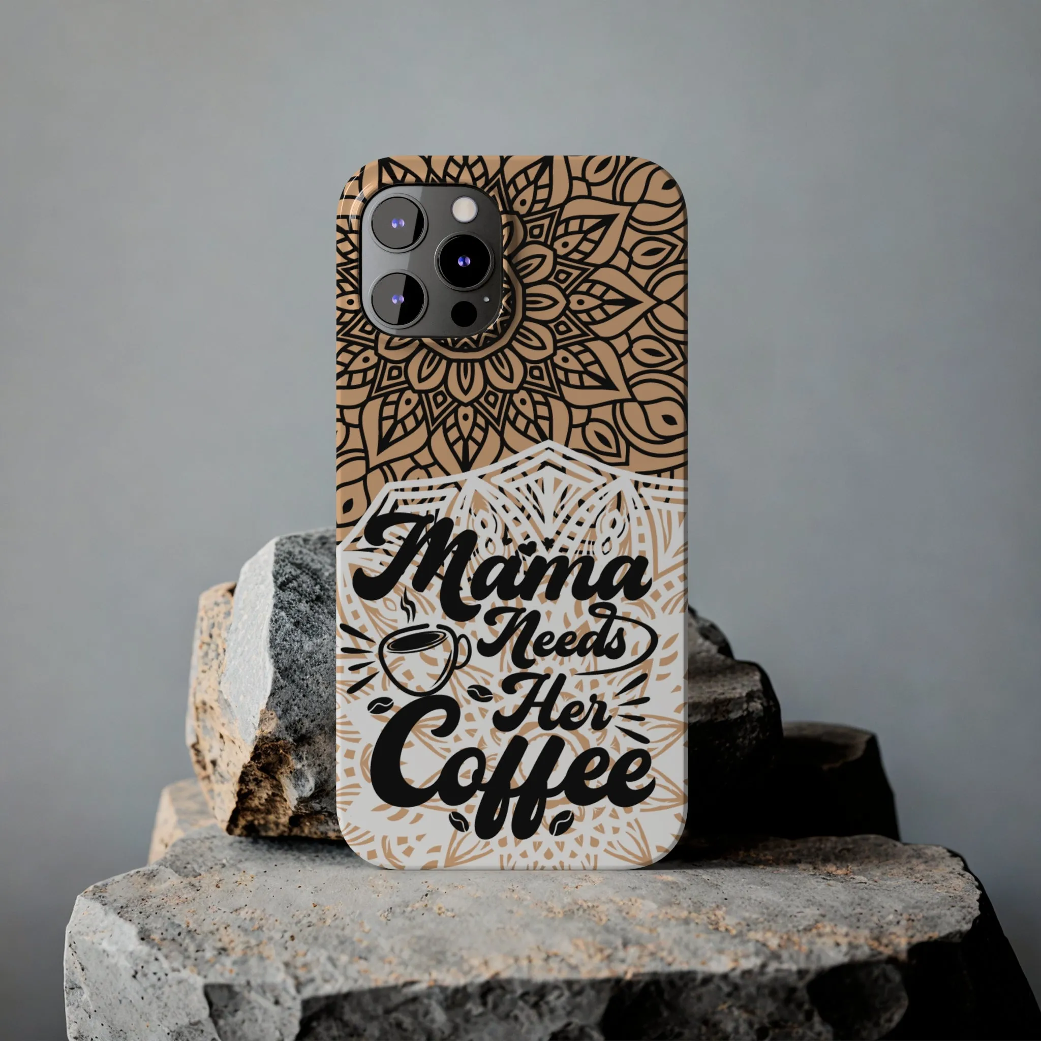 Mama Needs Coffee Mandala iPhone Slim Phone Cases