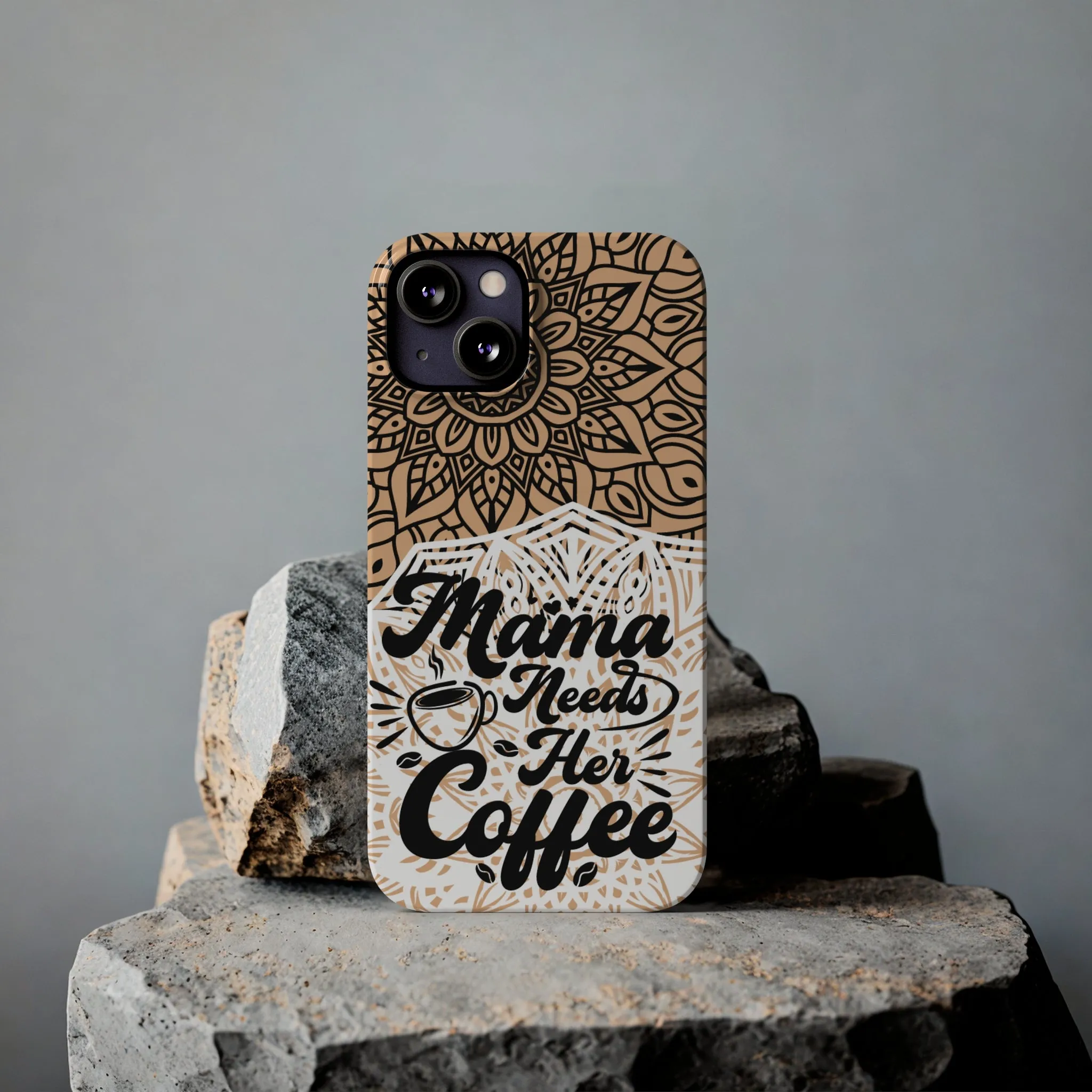 Mama Needs Coffee Mandala iPhone Slim Phone Cases