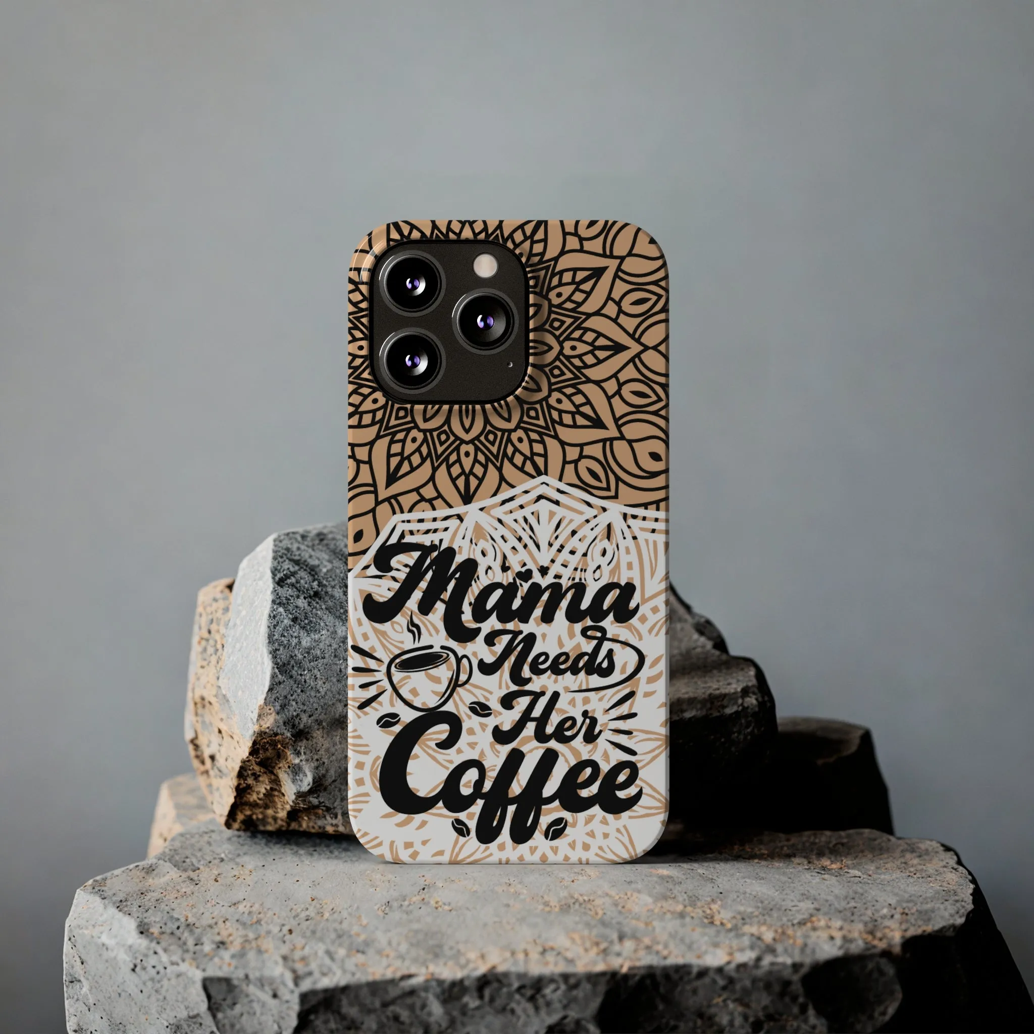 Mama Needs Coffee Mandala iPhone Slim Phone Cases