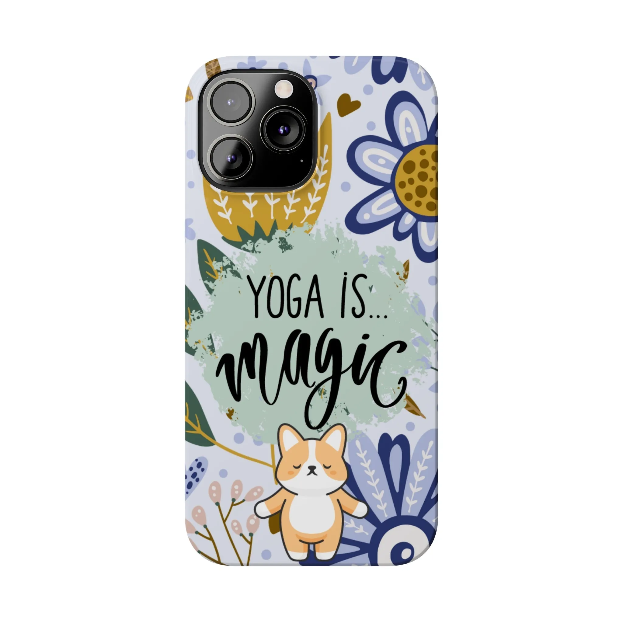 Yoga Is Magic Cute iPhone Slim Phone Case