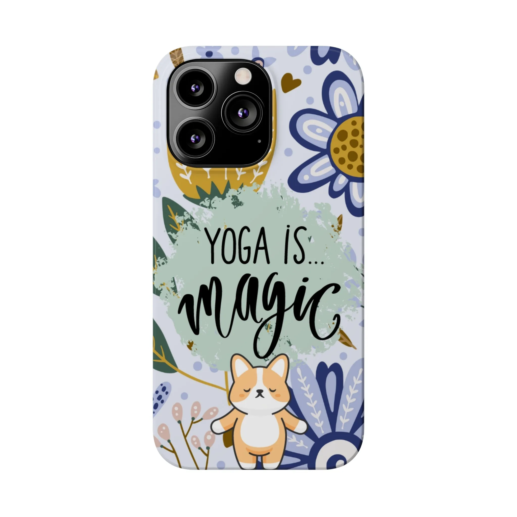 Yoga Is Magic Cute iPhone Slim Phone Case