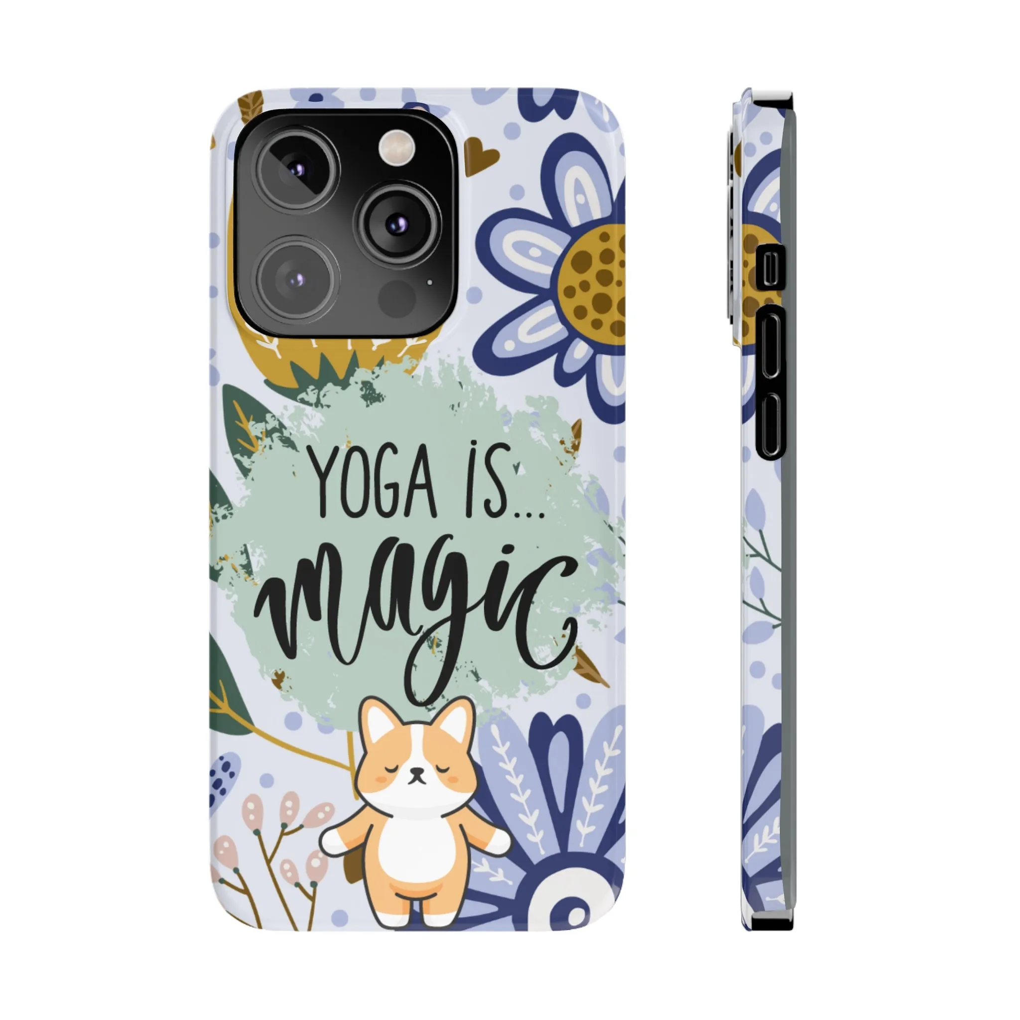 Yoga Is Magic Cute iPhone Slim Phone Case