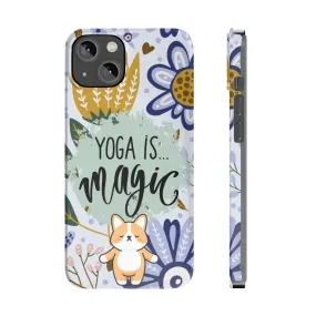 Yoga Is Magic Cute iPhone Slim Phone Case